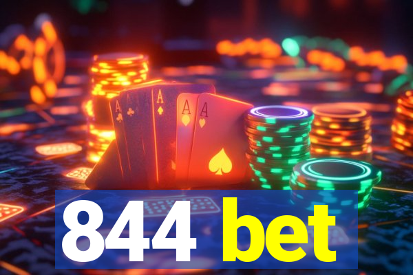 844 bet